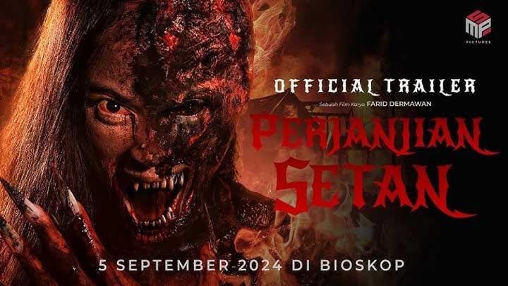 Serba-serbi Film Horor Perjanjian Setan Menjelang Tayang