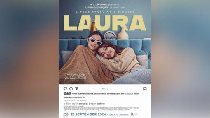 Sinopsis Film Laura yang dimaksud Diangkat dari Kisah Nyata Influencer Laura Anna