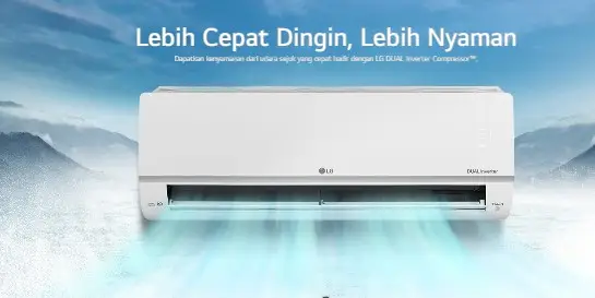 Pendingin Ruangan yang mana mana Hemat juga Pintar? LG AC DUALCOOL Inverter Pilihan Tepat