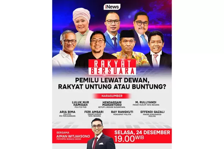 Langkah Baru Presiden Minta pemilihan kepala tempat Dipilih DPRD, Besok Waktu petang di dalam area Rakyat Bersuara pemilihan Lewat Dewan, Rakyat Untung Atau Buntung? Bersama Aiman Witjaksono, Waktu 19.00 WIB, Hanya dalam di iNews