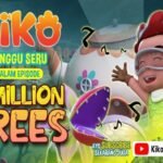 Hari Hari Minggu Seru KIKO Episode A MILLION TREES pada RCTI, 12 Januari 2025 Jam 05.45 Waktu Indonesia Barat