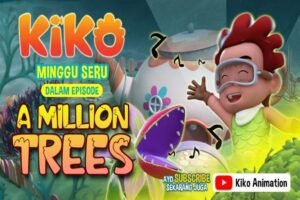 Hari Hari Minggu Seru KIKO Episode A MILLION TREES pada RCTI, 12 Januari 2025 Jam 05.45 Waktu Indonesia Barat