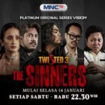 Teror Hantu Wanita yang mana Menuntut Balas, Saksikan Platinum Original Series Twisted 3 The Sinners dalam di MNCTV