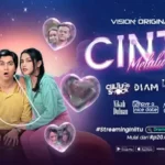 Cinta Melulu! Nikmati Periode Kasih Sayang Bersama VISION+ dengan Deretan Tontonan Seru