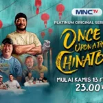 Mengupas Kuliner kemudian Budaya, MNCTV Tayangkan Series Once Upon a Time in Chinatown